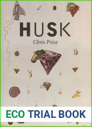 Husk: Poems by Chris Price
