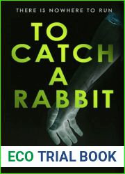 To Catch A Rabbit (Sean Denton #1)