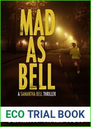 Mad as Bell (A Samantha Bell Thriller, #6)