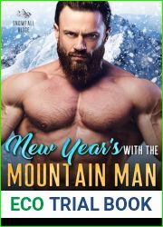 New Year|s with the Mountain Man (Snowfall Ridge, #2)