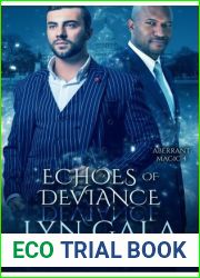 Echoes of Deviance (Aberrant Magic, #4)