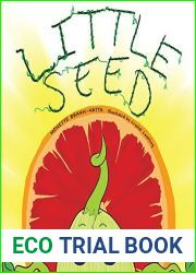 Little Seed: A Sprouting Story.