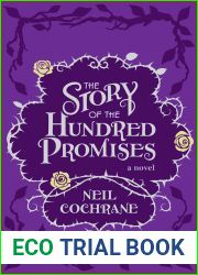 The Story of the Hundred Promises