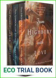 The Highbury Variation Trilogy Box Set: From Highbury with Love, From London with Loyalty, and From Pemberley with Luck
