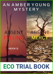 An Amber Young FBI Suspense Thriller Bundle: Absent Feeling (#3) and Absent Mercy (#4)