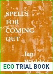 Spells for Coming Out