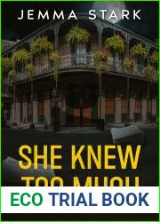 She Knew Too Much (Briana Song #3)