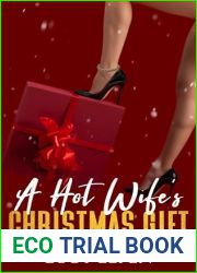 A Hot Wife|s Christmas Gift: First time hotwife