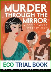 Murder through the Mirror (The Posie Parker Mystery Series, #14)