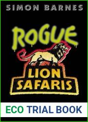 Rogue Lion Safaris