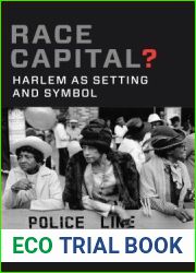 Race Capital?: Harlem as Setting and Symbol