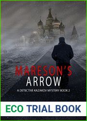 Mareson|s Arrow (Detektiv Kazakov Mysteries Book 2)