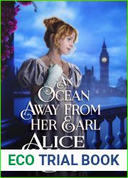 An Ocean Away from her Earl: A Historical Regency Romance Novel