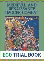 Medieval and Renaissance Dagger Combat