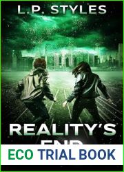 Reality|s End: The Molecule Thief Book 5