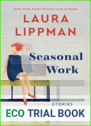 Seasonal Work: Stories
