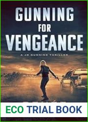 Gunning for Vengeance (A Jo Gunning Thriller Book 6)