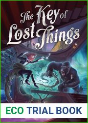 The Key of Lost Things (The Hotel Between #2)