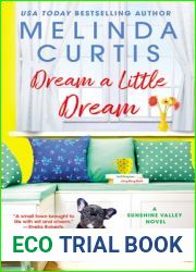 Dream a Little Dream (Sunshine Valley #3)