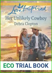 Her Unlikely Cowboy (Cowboys of Sunrise Ranch, #3)
