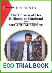 The Return of Her Billionaire Husband (Harlequin Presents Book 3799)
