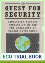 The Quest for Security: Protection Without Protectionism and the Challenge of Global Governance