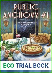 Public Anchovy #1 (Deep Dish Mysteries, 3)