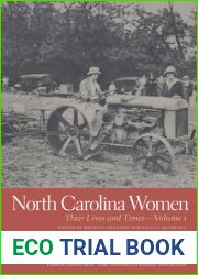 North Carolina Women: Their Lives and Times, Volume 1 (Southern Women: Their Lives and Times Ser.)