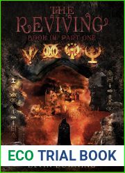 The Reviving: Part One (The Adamic Trilogy Book 3)