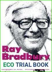 Ray Bradbury: The Life of Fiction