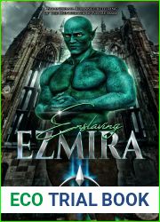 Enslaving Ezmira (SciFi Fairytale Fusions, #4)