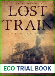The Lost Train (1) (Will Stattin Thriller Series)