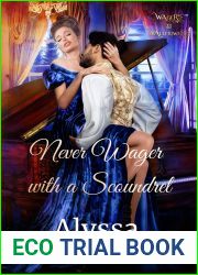Never Wager with a Scoundrel (Wagers and Wallflowers Book 14)