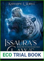 Issaura|s Claws (Incarn Saga #1)