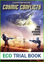 Cosmic Conflicts: A Blastoff Stories Collection