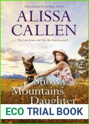 Snowy Mountains Daughter (Bundilla Novels #1)