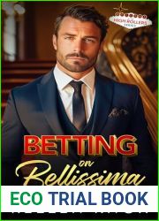 Betting On Bellissima: An Opposites Attract Mafia-Lite Romantic Suspense (High Rollers Series - Book 3) (The High Rollers Series)