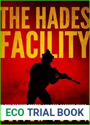 The Hades Facility: The Prometheus Series Book 1