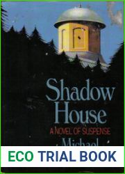 Shadow House