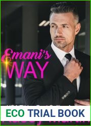 Emani|s Way: Make it or Break it book 2
