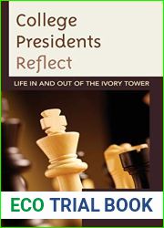 College Presidents Reflect: Life in and out of the Ivory Tower
