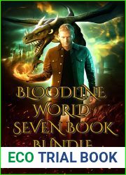 Bloodline World Seven Book Bundle: 7 Books from the Bloodline Awakened Series and Scarlet Dragon Saga