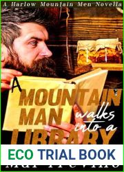 A Mountain Man Walks into a Library: Small-Town M M Romance Novella (Harlow Mountain Men Book 2)