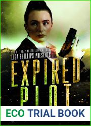 Expired Plot (Last Chance County #6)