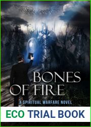 Bones of Fire (Fire #1)