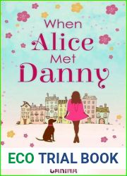 When Alice met Danny