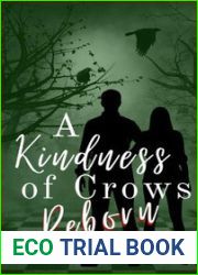 A Kindness of Crows Reborn