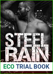 Steel Rain: An MMA Irish Mafia Romance (Iron and Steel Book 2)