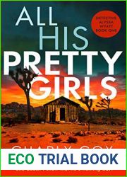 All His Pretty Girls (Detective Alyssa Wyatt, #1)