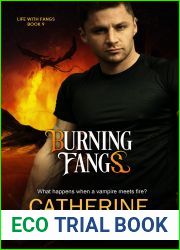 Burning Fangs (Life with Fangs Book 9)